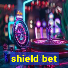 shield bet